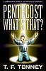 Pentecost—What's That?
