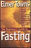 Beginner's Guide to Fasting, The
