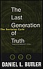 Last Generation of Truth, The