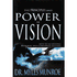 Principles And Power Of Vision
