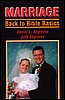 Marriage: Back to Bible Basics