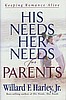 His Needs, Her Needs for Parents
