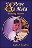 To Have and to Hold - Wedding Planner