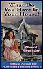 What Do You Have in Your House?