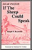 Dear Pastor: If the Sheep Could Speak