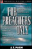 For Preachers Only