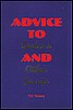 Advice to Pastors and Other Saints