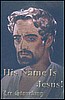 His Name Is Jesus - Cassette