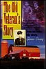 Old Veteran’s Story, The