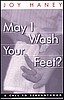 May I Wash Your Feet?