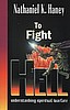 To Fight Hell