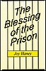 Blessing of the Prison, The