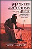 Manners and Customs in the Bible